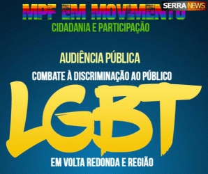 MPF/RJ realiza audiência pública sobre combate à discriminação do público LGBT em Volta Redonda e região